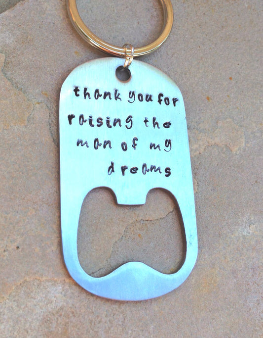 thank you for raising the man of my dreams, mother in law, mother key chains, bottle opener, personalized key chains - Natashaaloha, jewelry, bracelets, necklace, keychains, fishing lures, gifts for men, charms, personalized,